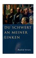 Du Schwert an meiner Linken