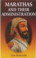 Marathas and Their Administration