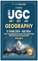 UGC NET Geography Paper 2 Book 2025 | Previous Year Solved Papers (2013 to 2024 Aug) Unit Wise Sorted with Detailed Solutions | Best Seller Previous Year Question Paper PYQ Book for NTA-UGC NET/JRF and SET Geography Examinations in India | IFAS Pub