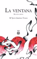 VENTANA - Relatos cortos