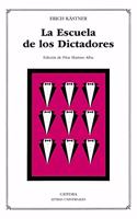 La Escuela de los Dictadores