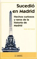 Sucedio en Madrid (Spanish Edition)