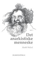 Det anarkistiske menneske