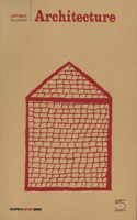 Architecture: Art Brut Series