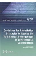 Guidelines for remediation strategies to reduce the radiological consequences of environmental contamination