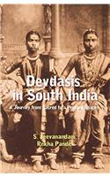 Devdasis in South India: A Journey from sacred to a Profane Spaces