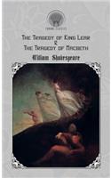 The Tragedy of King Lear & The Tragedy of Macbeth