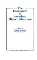 Economics of American Higher Education