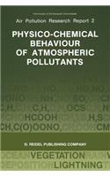 Physico-Chemical Behaviour of Atmospheric Pollutants