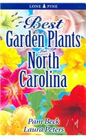 Best Garden Plants for North Carolina