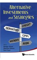 Alternative Investments and Strategies