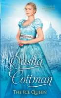 The Ice Queen: (7 Duke of Strathmore)