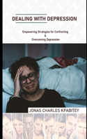 Dealing with Depression
