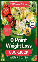 0 Point Weight Loss Cookbook With Pictures 2025