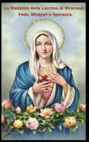 Madonna delle Lacrime di Siracusa