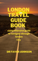 London Travel Guide Book