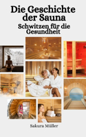 Die Geschichte der Sauna