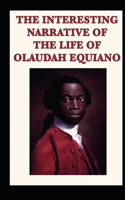 The Interesting Narrative of the Life of Olaudah Equiano by Olaudah Equiano illustrated edition