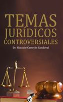 Temas Jurídicos Controversiales