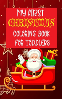 My First Christmas Coloring Book For Toddlers