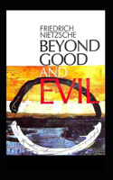 Beyond Good & Evil(classics illustrated)