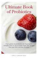 Ultimate Book of Probiotics