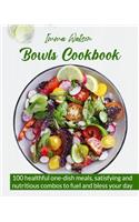 Bowls Cookbook