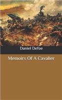 Memoirs Of A Cavalier