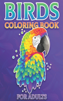 Birds Coloring Book For Adults