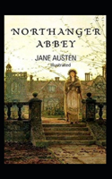 Northanger Abbey Illustrated