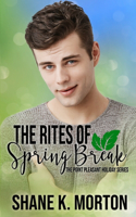 Rites of Spring Break: A Point Pleasant Holiday Novel