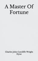 A Master Of Fortune