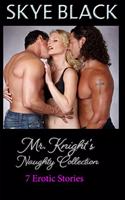 Mr. Knight's Naughty Collection