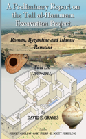 Preliminary Report on the Tall al- Ḥammām Excavation Project