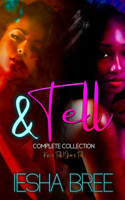 & Tell Series