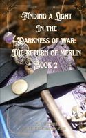 Finding a Light in the Darkness of War