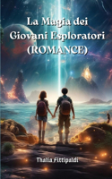 Magia dei Giovani Esploratori (ROMANCE)