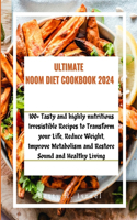 Ultimate Noom Diet Cookbook 2024