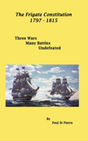 Frigate Constitution 1797 - 1815