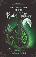 Ballad of the Realm Trotters