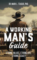 Working Man's Guide