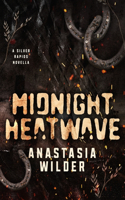 Midnight Heatwave
