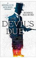 The Devil's Due (a Sherlock Holmes Adventure, Book 3)