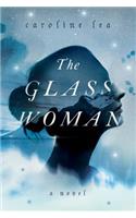 The Glass Woman