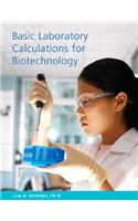 Basic Laboratory Calculations for Biotechnology