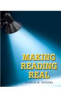 Making Reading Real