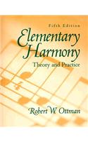 Elementary Harmony: Theory and Practice