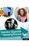 Oxford Reading Tree Explore with Biff, Chip and Kipper: Oxford Level 8: Smoke Signals to Smartphones