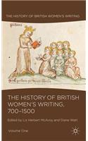 The History of British Women's Writing, 700-1500