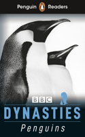 Penguin Readers Level 2: Dynasties: Penguins (ELT Graded Reader): Abridged Edition(Penguin Readers)